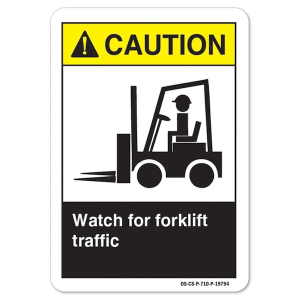 ANSI Caution, 5" x 3.5", Landscape, PK10, Watch For Forklift Traffic, Watch For Forklift Traffic